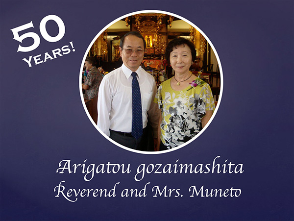 Arigatou gozaimashita Reverend and Mrs. Muneto!
