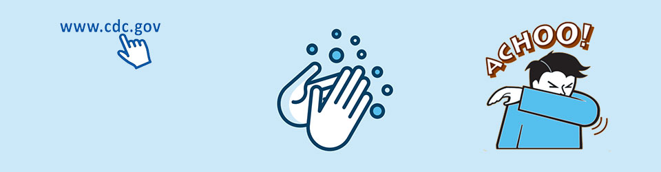 coronavirus memo header - CDC website, hand-washing, covering cough