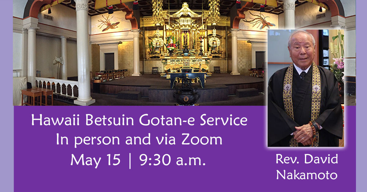 Gotan-e Combined Service with Rev. Tatsuo Muneto - Honpa Hongwanji ...