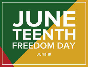 Junteenth Graphic: Freedom Day, June 19