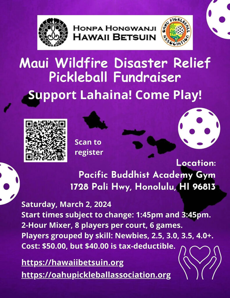 Pickleball Tournament Fundraiser for Maui @ Gym at Hongwanji Mission School