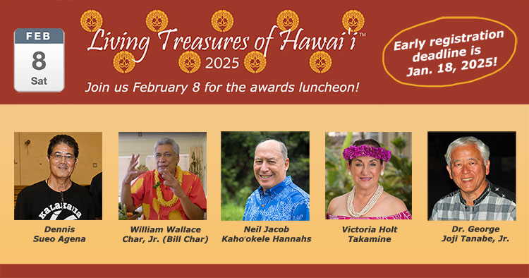 Living Treasures of Hawai’i™ Recognition Program and Luncheon @ Hilton Hawaiian Village Waikiki Beach Resort