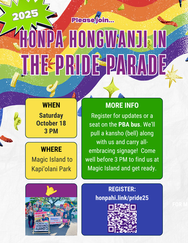 Honpa Hongwanji in the Pride Parade – Honpa Hongwanji Hawaii Betsuin