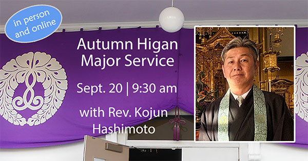 2026 Autumn Higan with Rev. Hashimoto